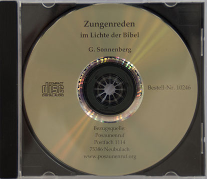 Zungenreden im Lichte der Bibel (CD)