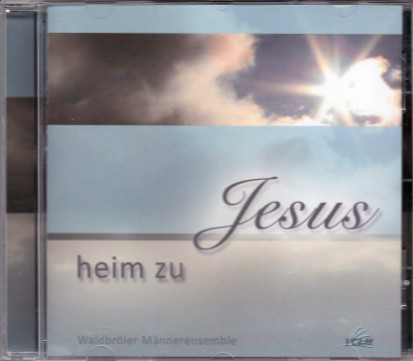 Heim zu Jesus (CD)