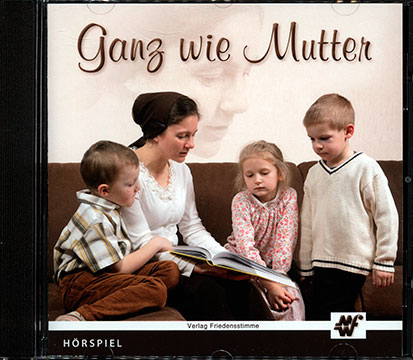 Ganz wie Mutter (CD)