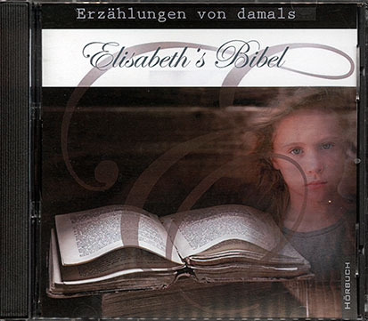 Elisabeths Bibel (CD)