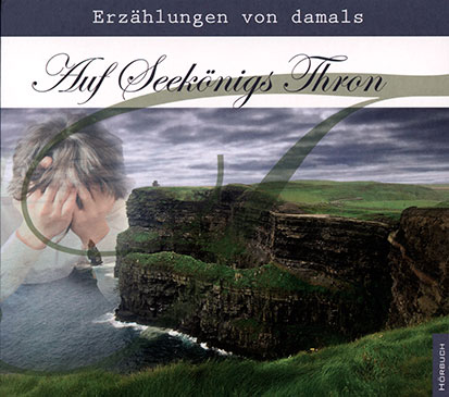 Auf Seekönigs Thron (CD)