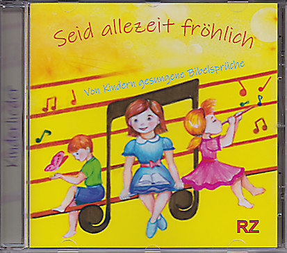 Seid allezeit fröhlich (CD)
